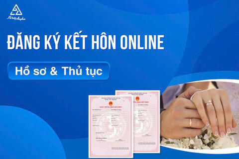 Về việc hướng dẫn triển khai thực hiện thủ tục hành chính Đăng ký kết hôn-Xác nhận tình trạng hôn nhân trực tuyến.